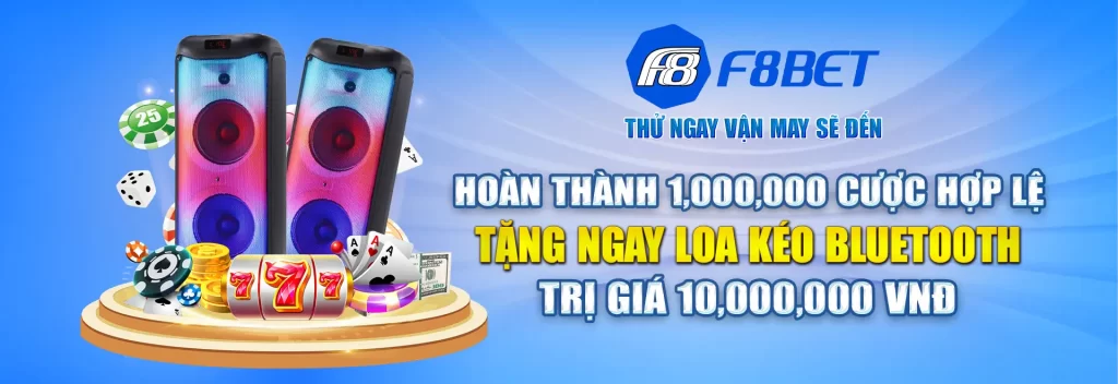 cá cược nhà cái F8bet nhận quà