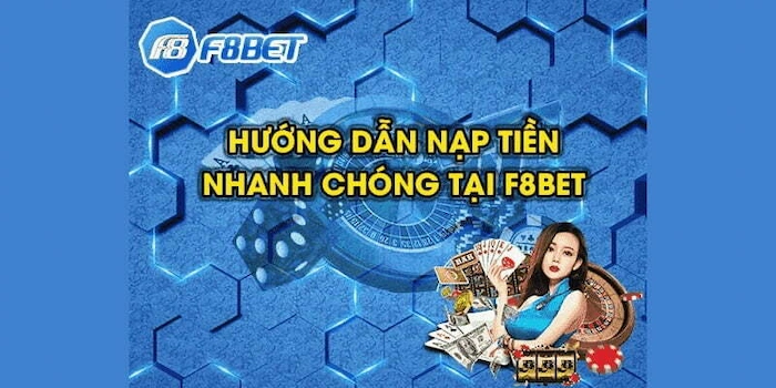 Nạp tiền F8BET