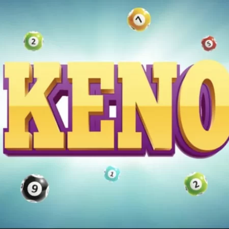 Keno Sảnh Dự Đoán Lôi Cuốn Và Đẳng Cấp